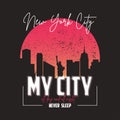 New York slogan graphic for t-shirt with city skyline. Typography for t shirt with silhouette of urban landscape, liberty statue. Royalty Free Stock Photo